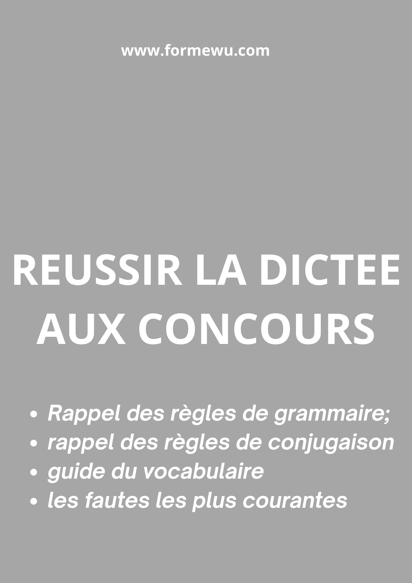 Réussir l'épreuve de Dictée aux concours