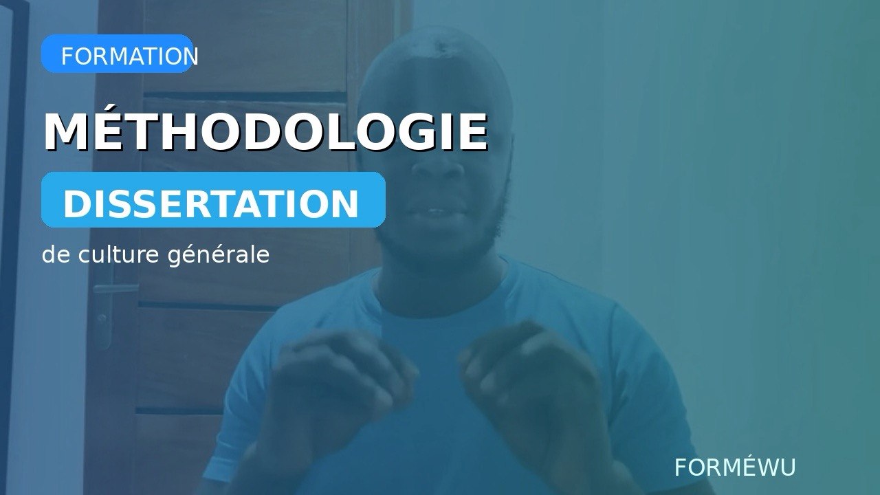 Réussir la Dissertation de Culture générale