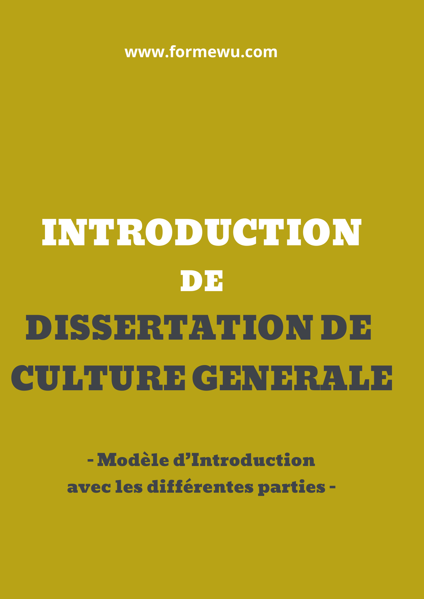 MODELE D'INTRODUCTION DE DISSERTATION DE CULTURE GENERALE