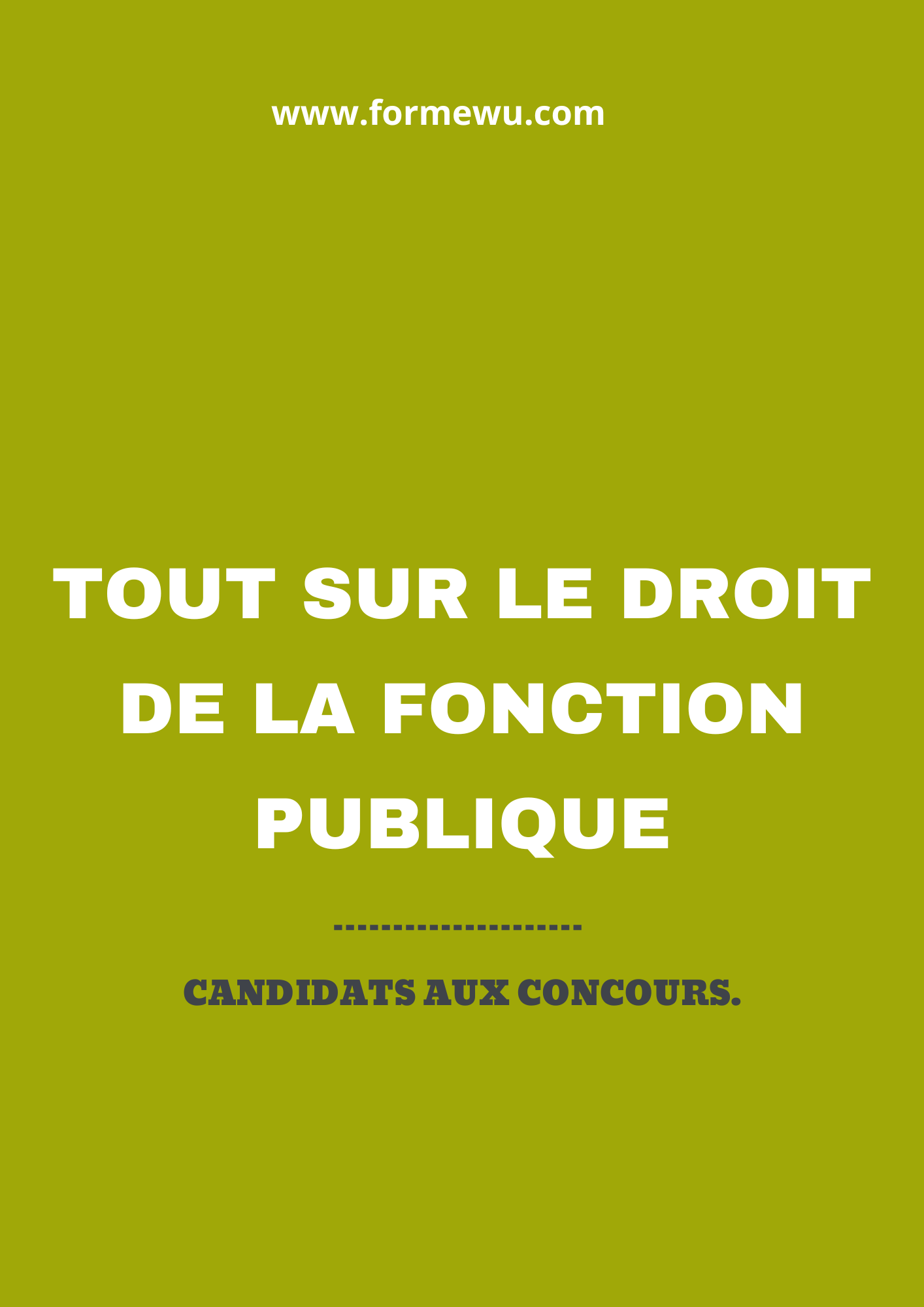 Tout sur le droit de la fonction publique pour les concours