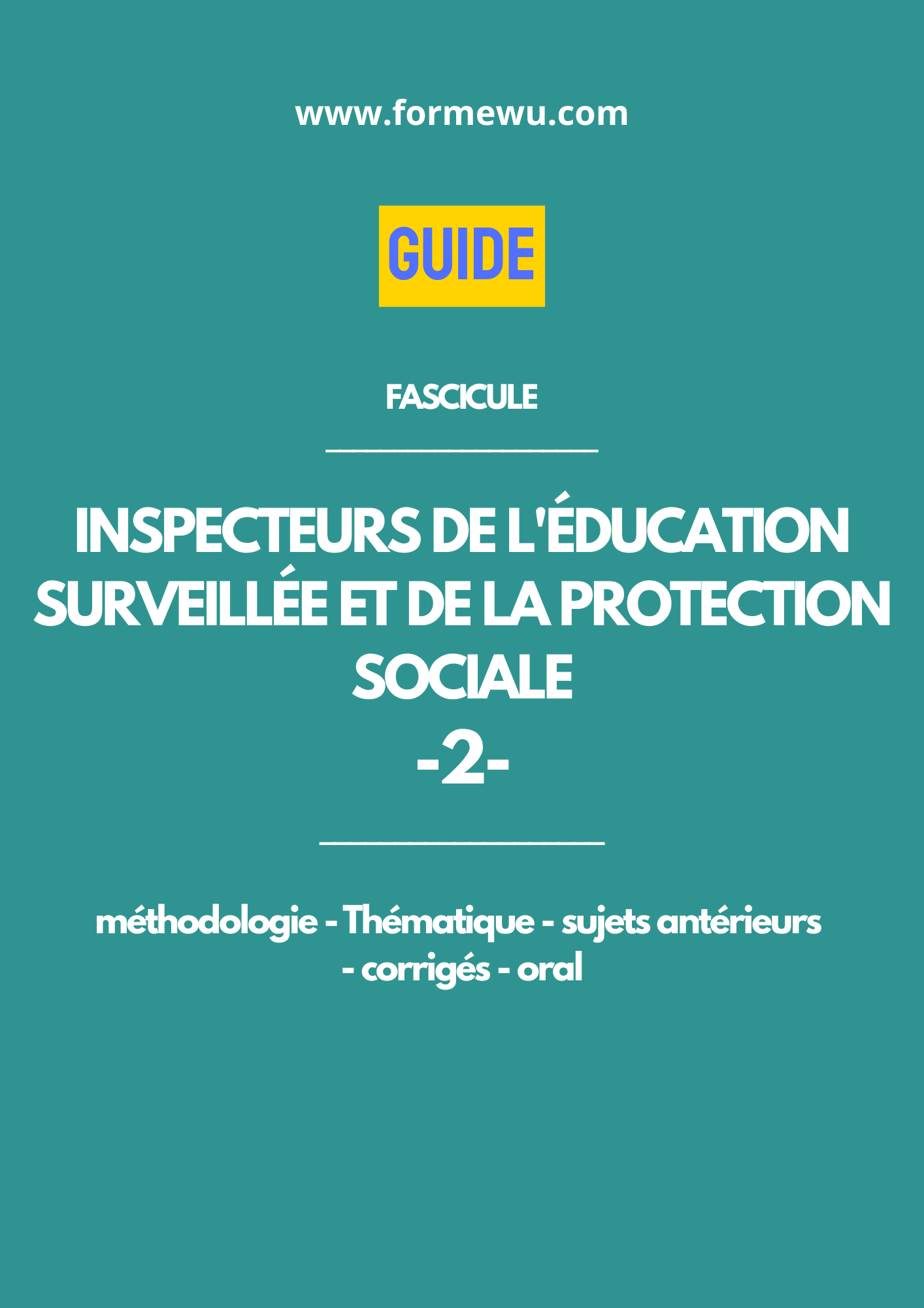 INSPECTEURS DE L'ÉDUCATION SURVEILLÉE ET DE LA PROTECTION SOCIALE
