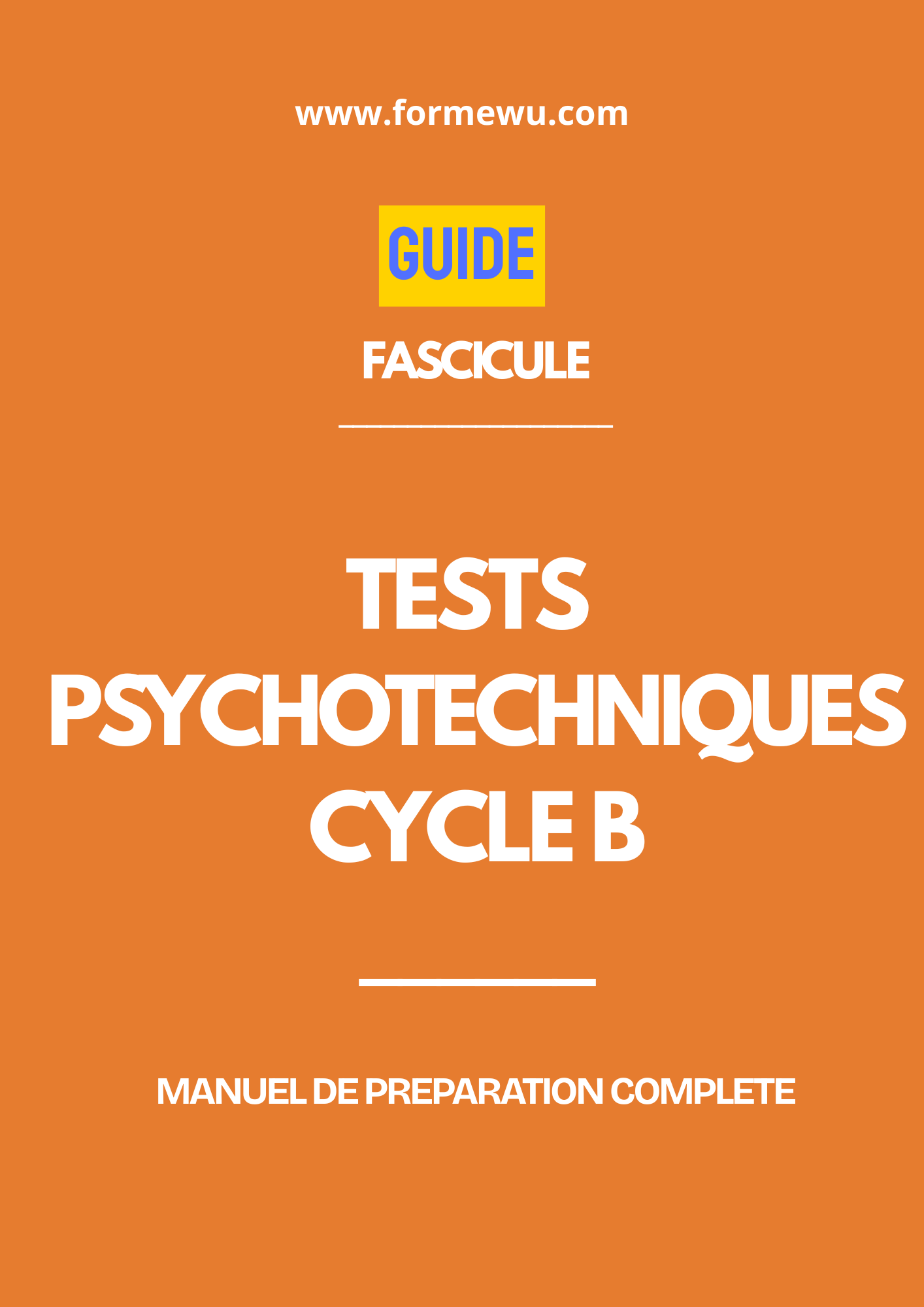 Les tests psychotechniques - cycle B