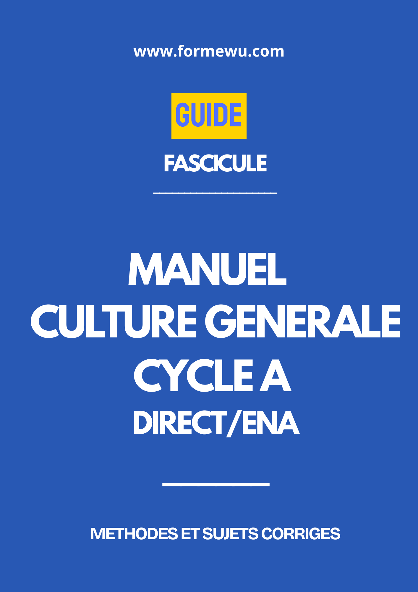 CULTURE GENERALE CYCLE A-DIRECT ENA