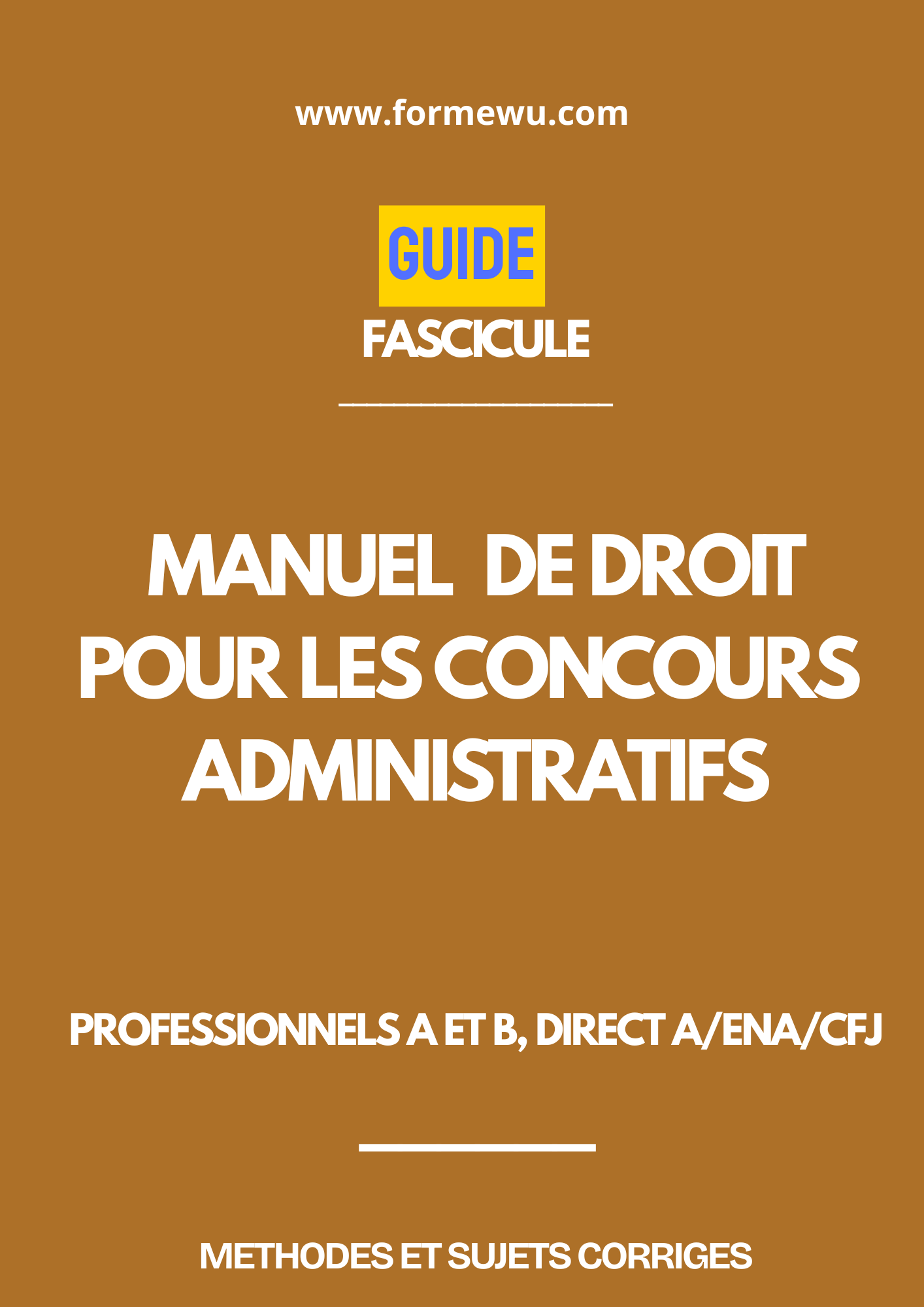 MANUEL DE DROIT POUR LES CONCOURS ADMINISTRATIS