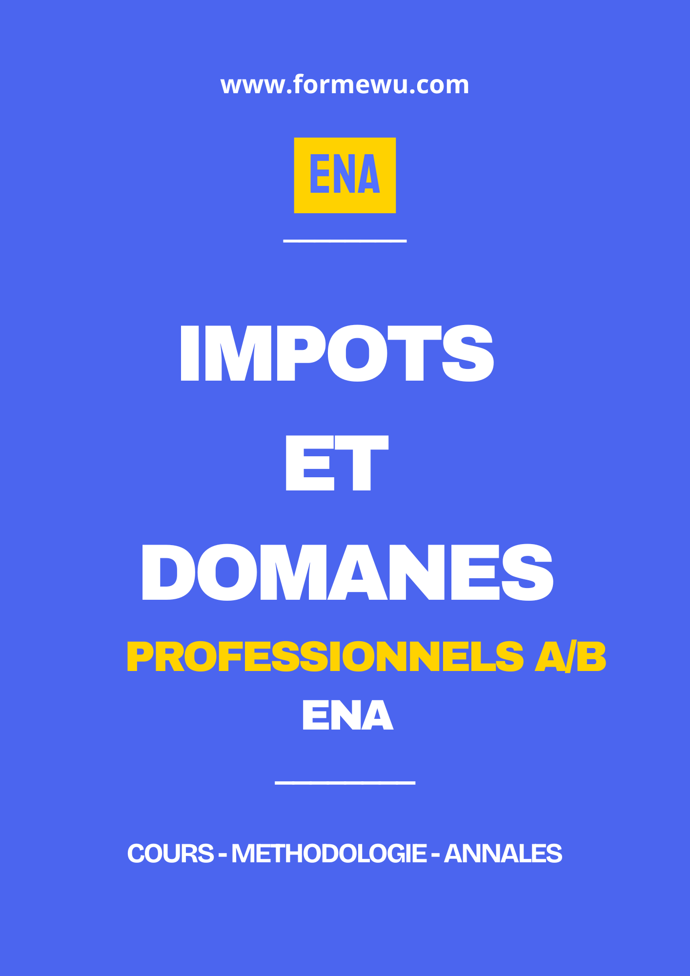 IMPOTS ET DOMAINES - MANUEL DE FORMATION